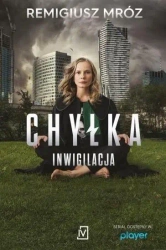 Chyłka. Inwigilacja (wydanie serialowe) - Remigiusz Mróz