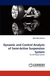 Dynamic and Control Analysis of Semi-Active Suspension System - Ben lahcene