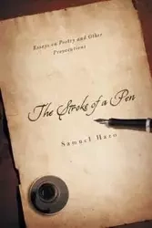 Stroke of a Pen - Samuel Hazo