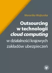 Outsourcing w technologii "cloud computing"... - Weronika Wojturska
