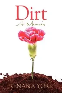 Dirt - York Renana