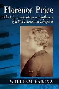 Florence Price - William Farina