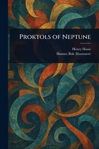 Proktols of Neptune - Henry Hasse