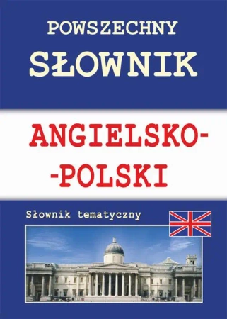 eBook Powszechny słownik angielsko-polski. Słownik tematyczny - Justyna Nojszewska
