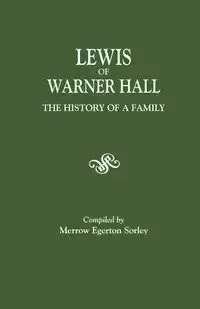 Lewis of Warner Hall - Sorley Merrow E.