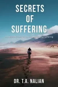 The Secrets of Suffering - Hill Elm
