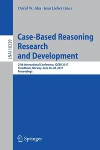 Case-Based Reasoning Research and Development - Aha David W.