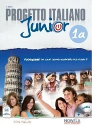 Progetto Italiano Junior 1a podręcznik + CD - praca zbiorowa