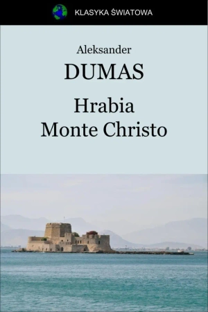 eBook Hrabia Monte Christo - Aleksander Dumas (ojciec) epub mobi