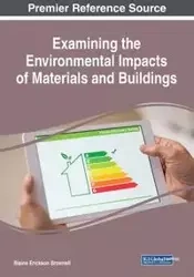 Examining the Environmental Impacts of Materials and Buildings - Brownell Blaine Erickson