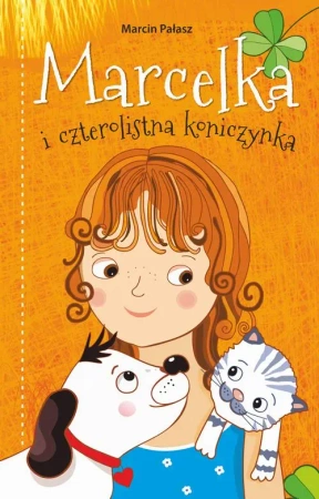 eBook Marcelka i czterolistna koniczynka - Marcin Pałasz mobi epub