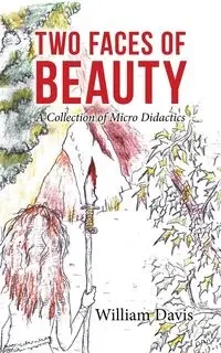 Two Faces of Beauty - Davis William