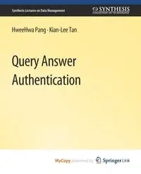 Query Answer Authentication - Pang HweeHwa