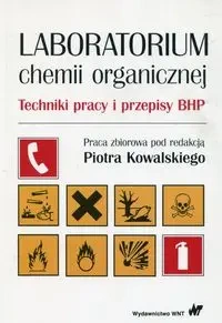 Laboratorium chemii organicznej - Kowalski Piotr