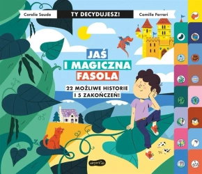 Jaś i magiczna fasola. Ty decydujesz - Coralie Saudo, Camille Ferrari