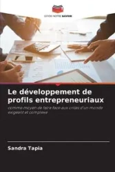 Le développement de profils entrepreneuriaux - Sandra Tapia
