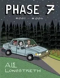 Phase 7 #001 - #004 - Alec Longstreth