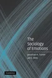 The Sociology of Emotions - Jonathan H. Turner