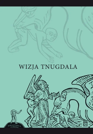 Wizja Tnugdala (dodruk 2019) - Jacek Sokolski