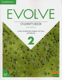 Evolve 2 Student's Book With eBook - Lindsay Clandfield, Ben Goldstein, Jones Ceri, Philip Kerr