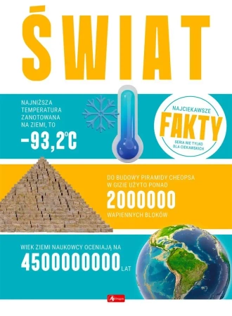 Świat. Najciekawsze fakty. - Opracowanie zbiorowe