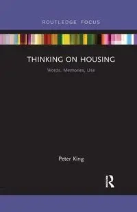 Thinking on Housing - Peter King
