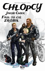 eBook Chłopcy. Faul to cię zrobił. Zaginione opowiadanie - Jakub Ćwiek epub mobi