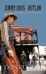 Jimmy Doss - Outlaw - Russell Don