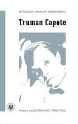 Truman Capote - red. Łukasz Muniowski, Marek Paryż