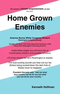 Home Grown Enemies - Kenneth Hoffman