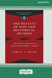 The Reality of God and Historical Method - Samuel V. Adams