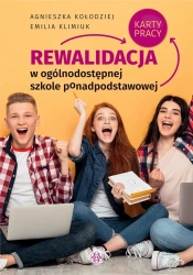 Rewalidacja w ogólnodostępnej szkole ponadpodstaw. - Agnieszka Kołodziej, Emilia Klimiuk