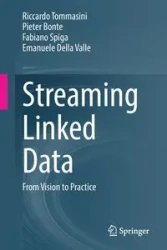 Streaming Linked Data - Tommasini Riccardo