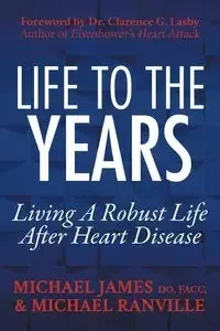 Life to the Years - James Michael DO FACC