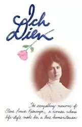 Ich Dien - Clara Louise Kieninger