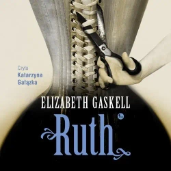 audiobook Ruth - Elizabeth Gaskell