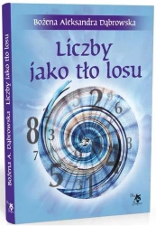 Liczby jako tło losu - Bożena Aleksandra Dąbrowska