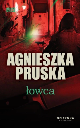 Łowca (dodruk 2020) - Agnieszka Pruska