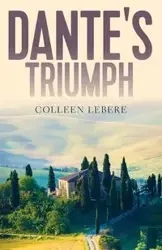 Dante's Triumph - Le Colleen bere