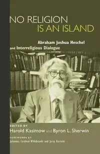 No Religion Is an Island - Harold Kasimow
