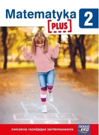 Matematyka PLUS SP 2 ćwiczenia rozwijające zaint. - praca zbiorowa
