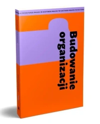 Budowanie organizacji - praca zbiorowa