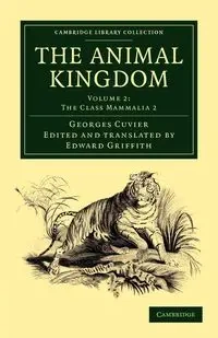 The Animal Kingdom - Volume 2 - Cuvier Georges Baron