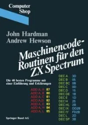 Maschinencode Routinen Fur Den ZX Spectrum - Hardman