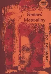 Śmierć Messaliny audiobook - Leo Belmont