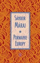 Porwanie Europy - Sndor Mrai
