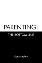 Parenting - Ron Mackey