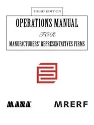 Operations Manual for Manufacturers' Representatives FirmsThird Edition - Educational Research Foundation Manufac