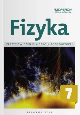 Fizyka SP 7 Zeszyt ćwiczeń OPERON - Roman Grzybowski