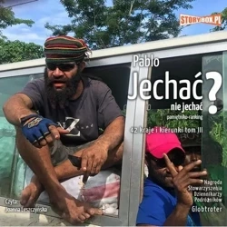 audiobook Jechać, nie jechać? Tom III. 42 kraje i kierunki - Pablo